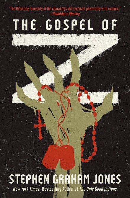Cover of The Gospel of Z by Stephen Graham Jones